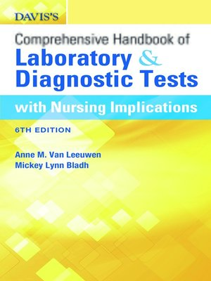 cover image of Davis's Comprehensive Hanbook of Laboratory and Diagnostic Tests with Nursing Implications